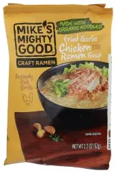 Mikes Mighty Good Soup Ramen Frid Garlic Chicken