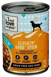 I and Love and You Dog Food Can Cluckn Good Stew