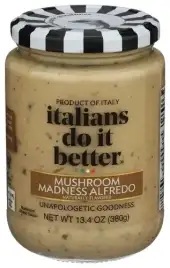 Italians Do It Better Sauce Mshrm Mdnss Alfrdo