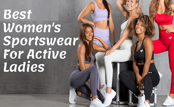 Best Women's Sportswear For Active Ladies 