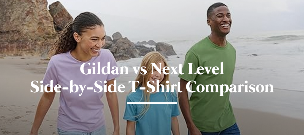 Gildan vs Next Level Side-by-Side T-Shirt Comparison